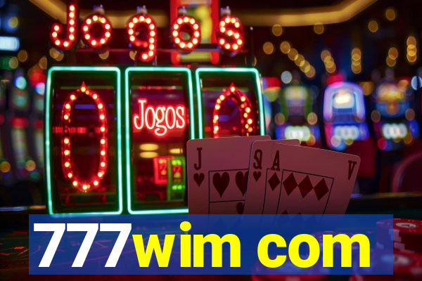 777wim com